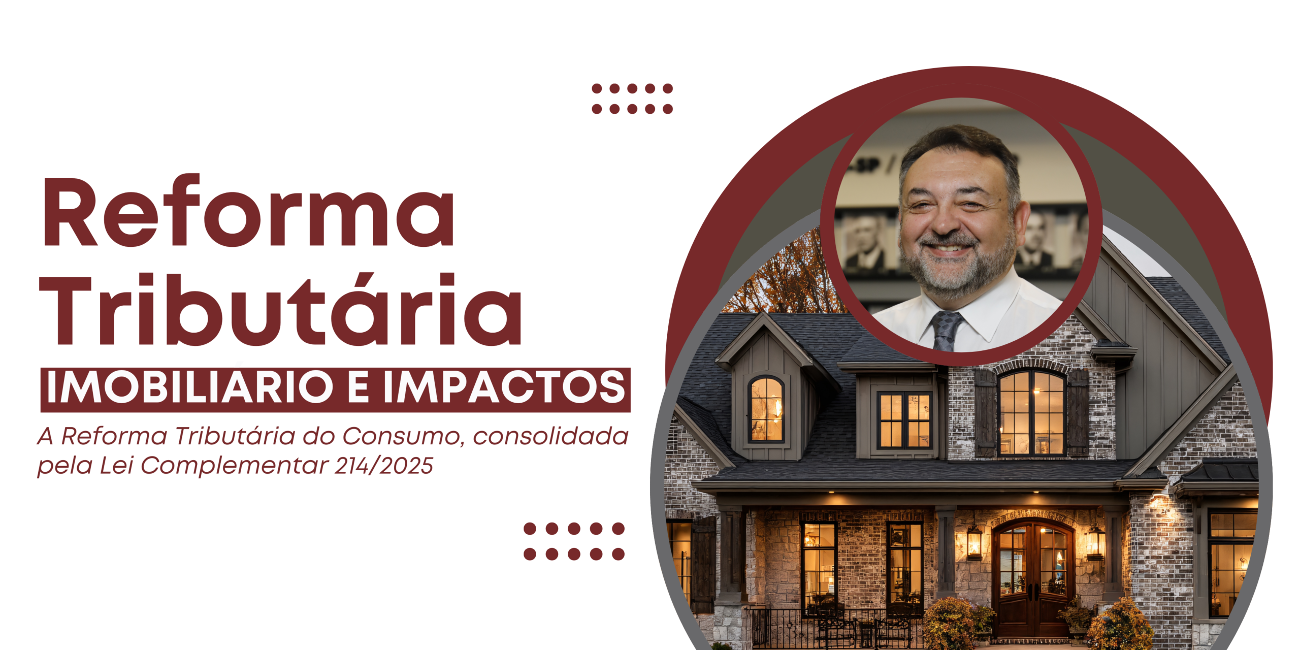 Geral Semanário Atividade Imobiliária e os Impactos da Reforma Tributária