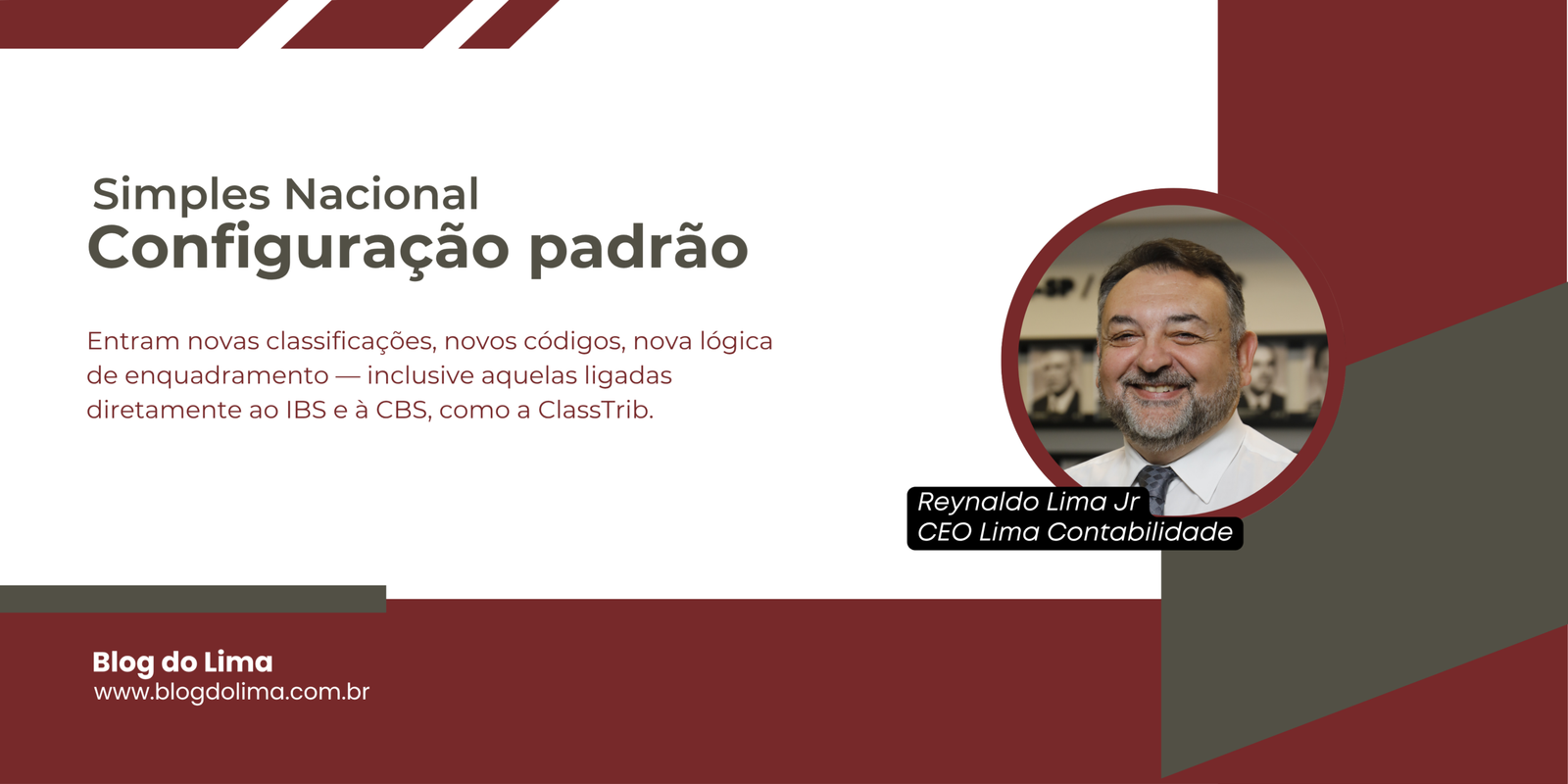 Simples Nacional na Reforma Tributária: o fim da “configuração padrão” e o que já mudou em 2026